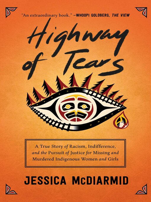 Title details for Highway of Tears by Jessica McDiarmid - Available